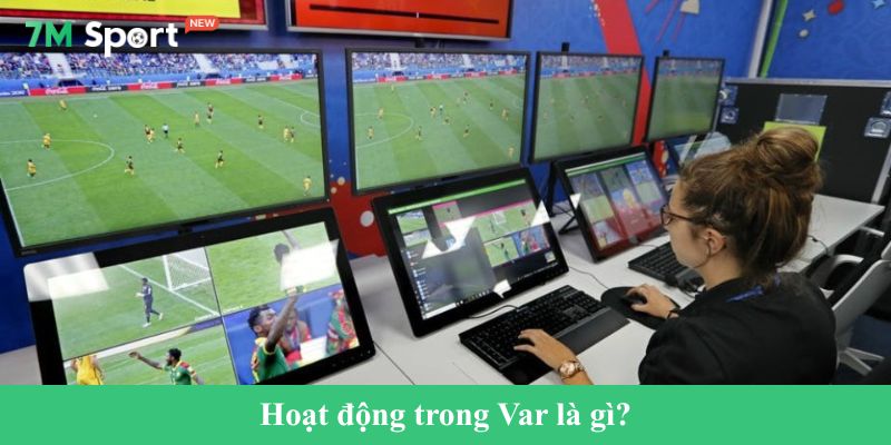 Hoạt động trong Var là gì?