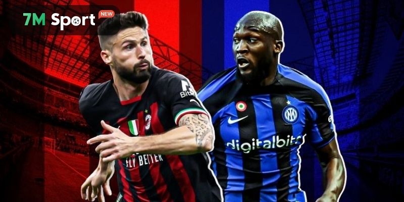 Đụng độ trước đây của AC Milan vs Inter